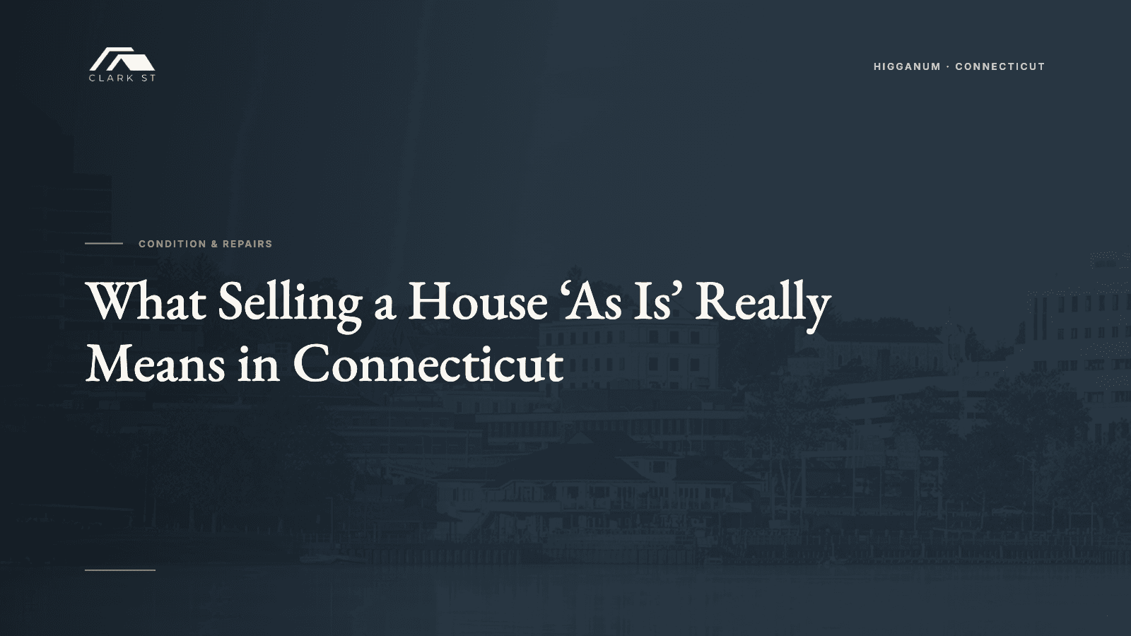 What Selling a House 'As Is' Really Means in Connecticut