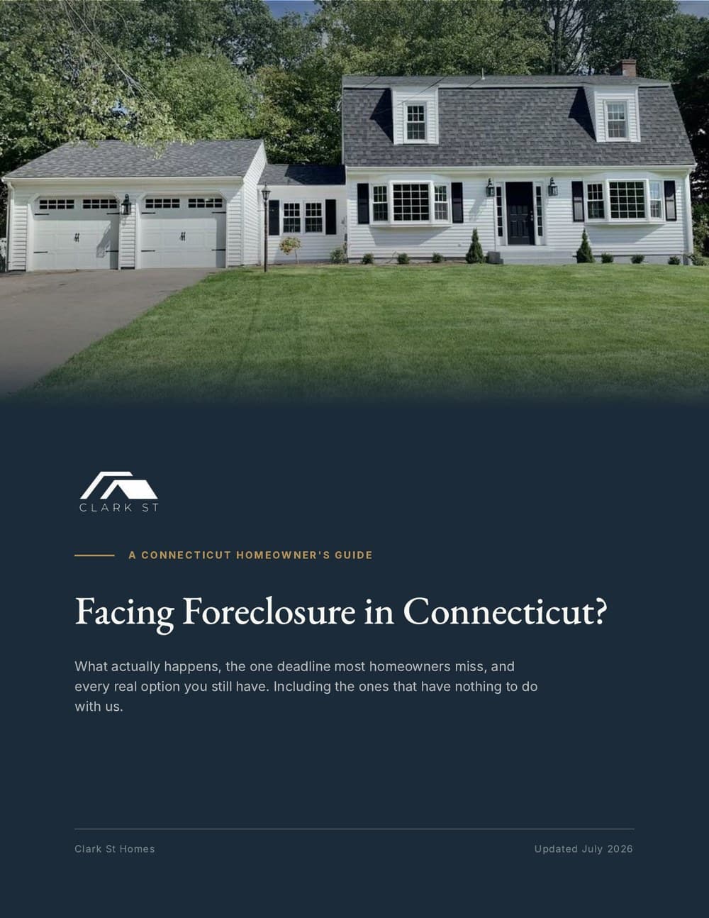 Cover of Facing Foreclosure in Connecticut, a free guide from Clark St Homes